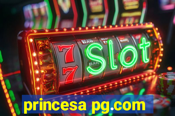 princesa pg.com