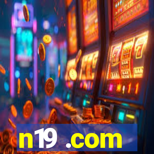 n19 .com