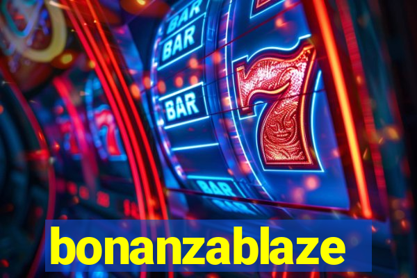 bonanzablaze