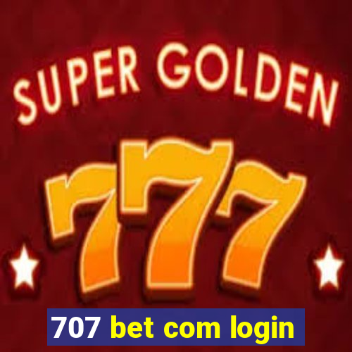 707 bet com login