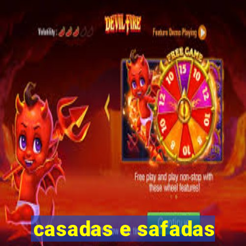 casadas e safadas