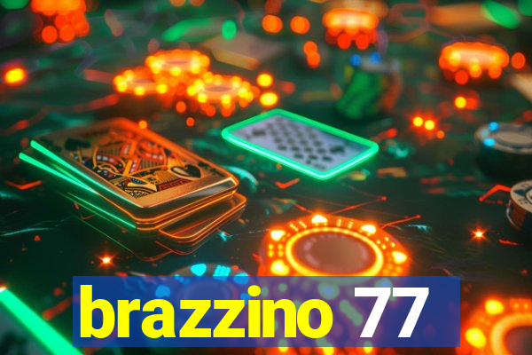 brazzino 77