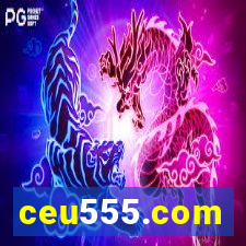 ceu555.com