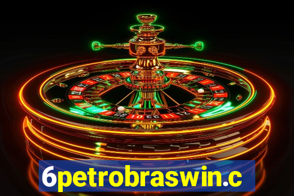 6petrobraswin.com