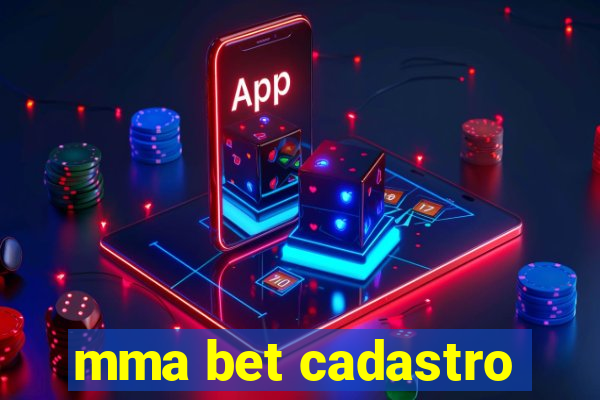 mma bet cadastro