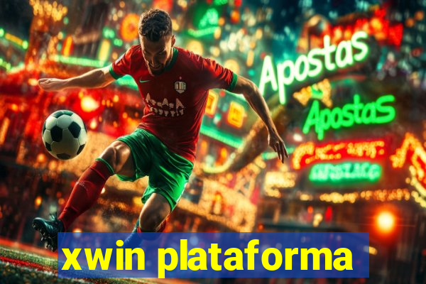 xwin plataforma