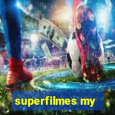 superfilmes my