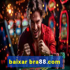 baixar bra88.com