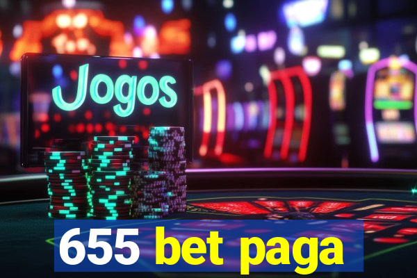 655 bet paga