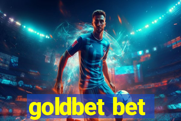 goldbet bet