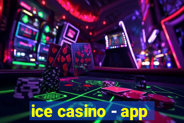 ice casino - app