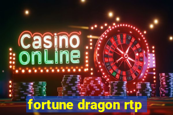 fortune dragon rtp