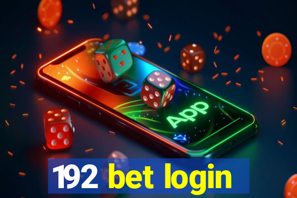 192 bet login