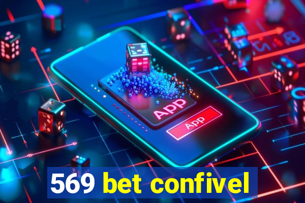 569 bet confivel