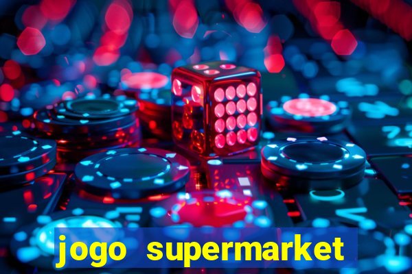 jogo supermarket spree demo