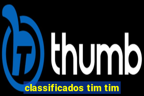 classificados tim tim