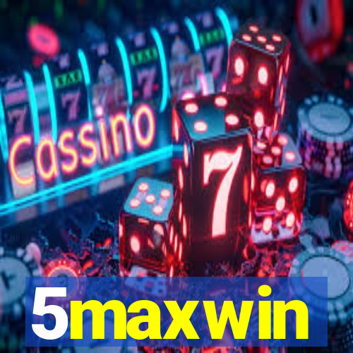 5maxwin