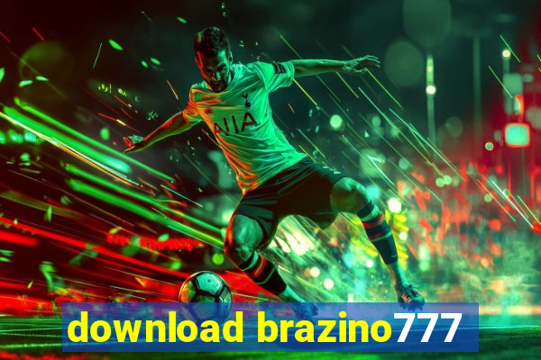 download brazino777