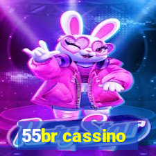 55br cassino