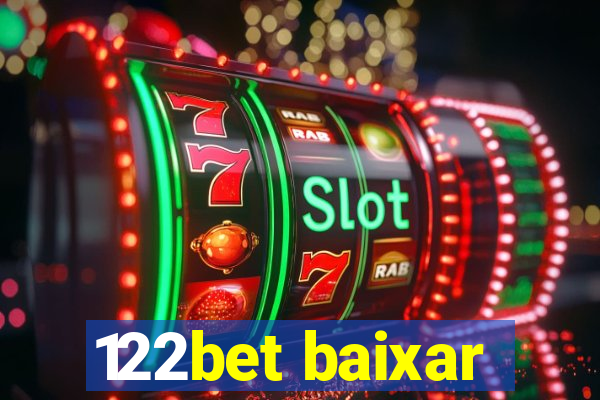 122bet baixar