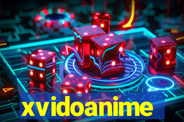 xvidoanime