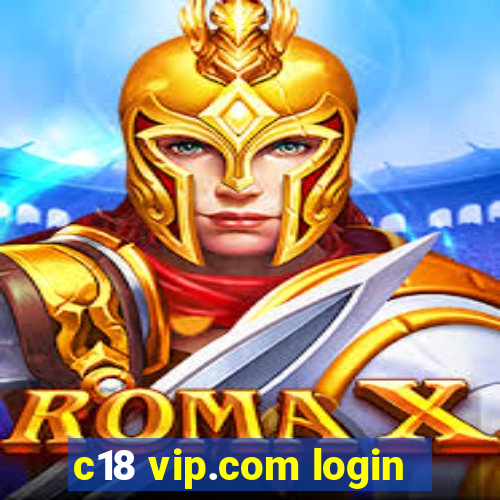 c18 vip.com login