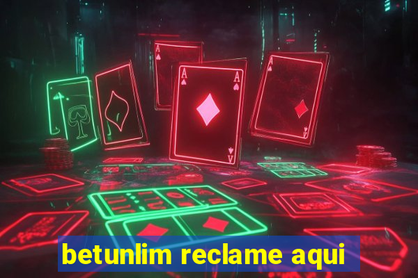 betunlim reclame aqui