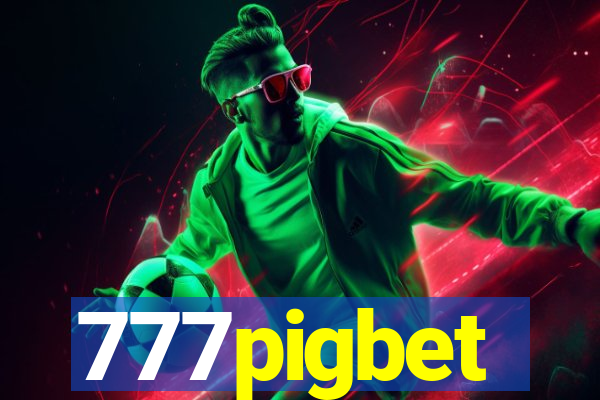 777pigbet