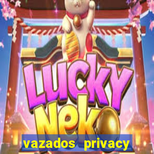 vazados privacy belle belinha