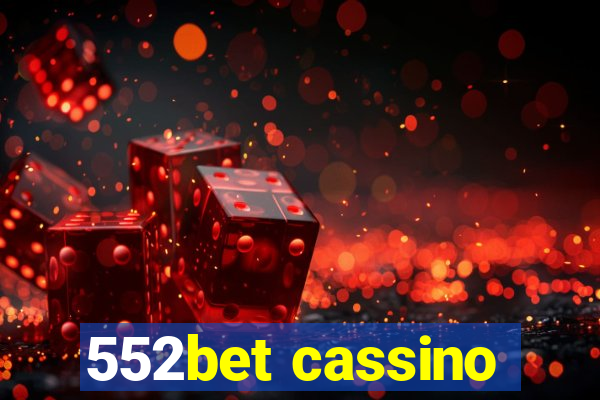 552bet cassino