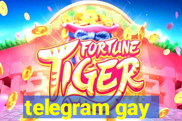 telegram gay