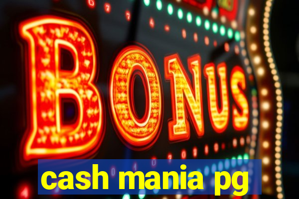 cash mania pg