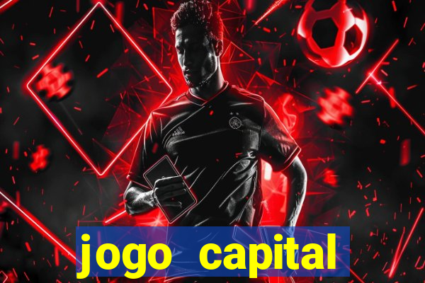 jogo capital download mobile