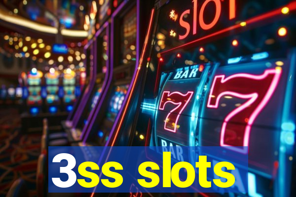 3ss slots