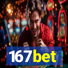 167bet