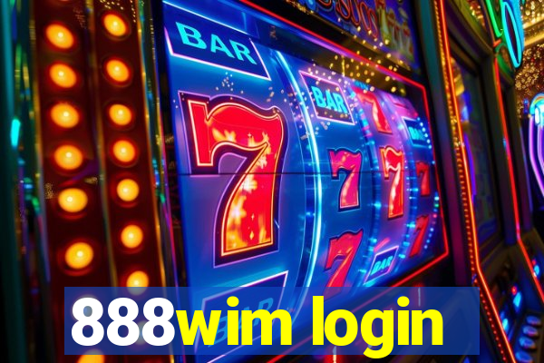 888wim login