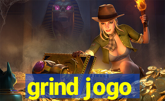 grind jogo