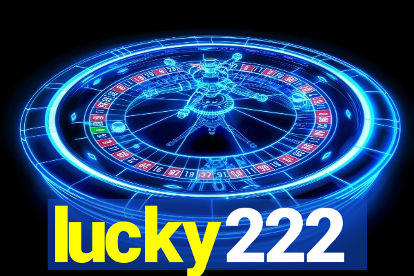 lucky222