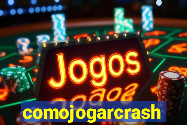 comojogarcrash