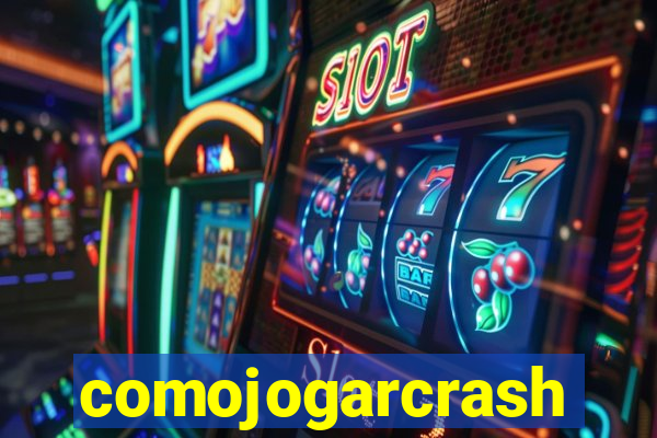 comojogarcrash