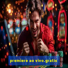 premiere ao vivo.gratis