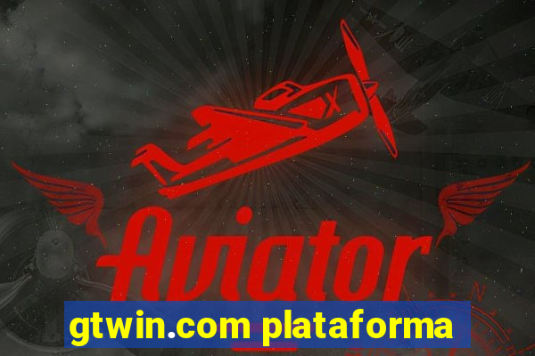 gtwin.com plataforma