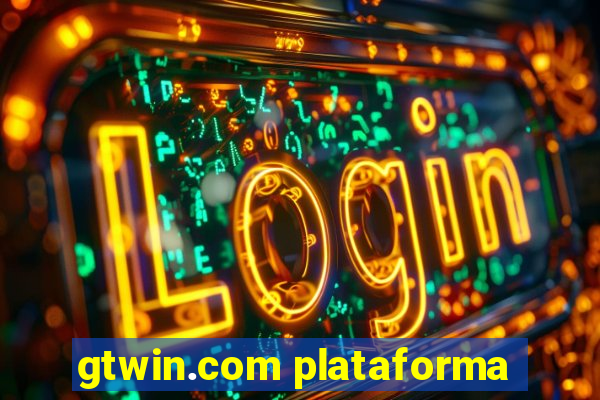 gtwin.com plataforma