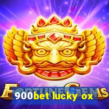 900bet lucky ox