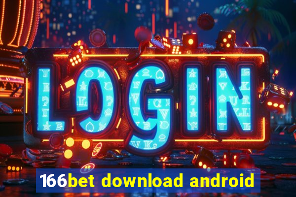 166bet download android