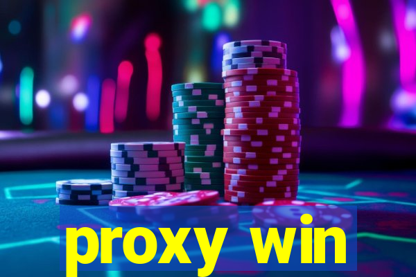 proxy win