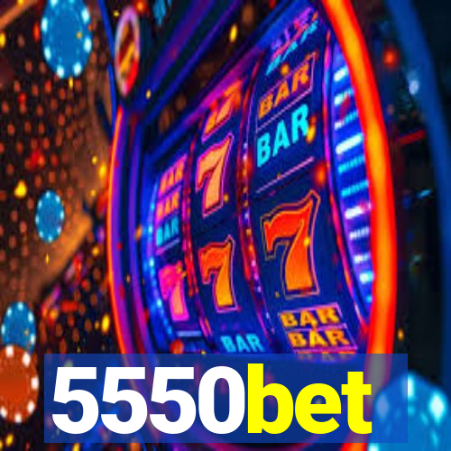 5550bet