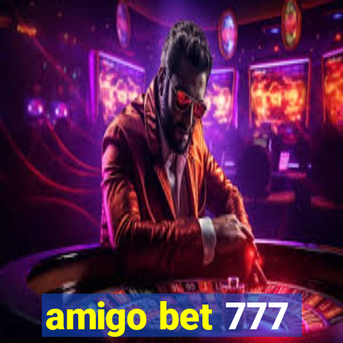 amigo bet 777