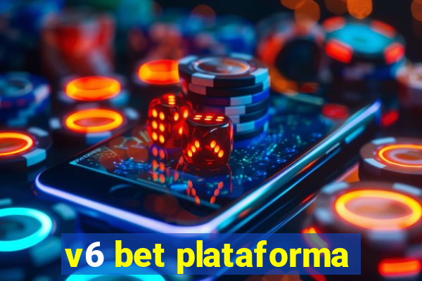 v6 bet plataforma