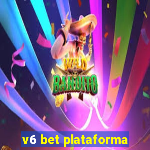 v6 bet plataforma